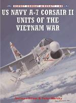 29905 - Mersky-Laurier, P.-J. - Combat Aircraft 048: US Navy A-7 Corsair II Units of the Vietnam War