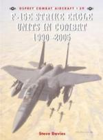 32018 - Davies-Davey, S.-C. - Combat Aircraft 059: F-15E Strike Eagle Units in Combat 1991-2005