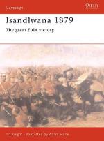 23544 - Knight-Hook, I.-A. - Campaign 111: Isandlwana 1879. The great Zulu victory