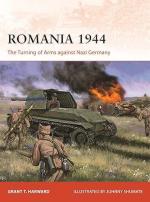 73218 - Harward, G.T. - Campaign 404: Romania 1944. The Turning of Arms against Nazi Germany