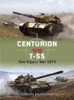 42956 - Dunstan, S. - Duel 021: Centurion vs T-55. Yom Kippur War 1973