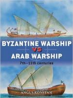 49502 - Konstam-Dennis, A.-P. - Duel 064: Byzantine Warship vs Arab Warship. 7th-11th centuries