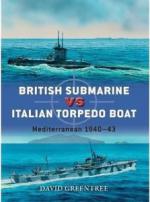 58766 - Greentree, D. - Duel 074: British Submarine vs Italian Torpedo Boat