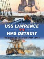 61786 - Lardas, M. - Duel 079: USS Lawrence vs HMS Detroit. The War of 1812 on the Great Lakes