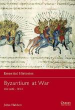 23583 - Haldon, J. - Essential Histories 033: Byzantium at War. AD 600-1453