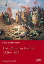 27022 - Turnbull, S. - Essential Histories 062: Ottoman Empire 1326-1699