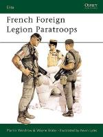 17269 - Windrow-Lyles, M.-K. - Elite 006: French Foreign Legion Paratroops