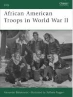 37165 - Bielakowski-Ruggeri, A.-R. - Elite 158: African American Troops in World War II