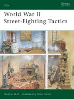 33173 - Bull, S. - Elite 168: World War II Street-Fighting Tactics