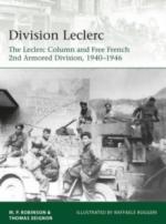 64835 - Robinson-Seignon, M.P.-T. - Elite 226: Division Leclerc. The Leclerc Column and Free French 2nd Armored Division 1940-1946