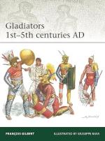 73228 - Gilbert, F. - Elite 258: Gladiators 1st-5th centuries AD.