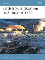 32041 - Knight-Hook, I.-A. - Fortress 035: British Fortifications in Zululand 1879