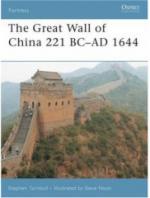 35926 - Turnbull-Noon, S.-S. - Fortress 057: Great Wall of China 221 BC-AD 1644