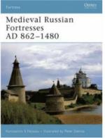 35930 - Nossov-Dennis, K.S.-P. - Fortress 061: Medieval Russian Fortresses AD 862-1480