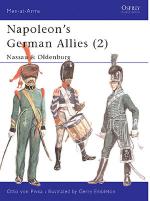 19107 - von Pivka-Embleton, O.-G. - Men-at-Arms 043: Napoleon's German Allies (2) Nassau and Oldenburg