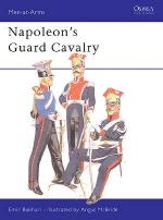 19115 - Bukhari-McBride, E.-A. - Men-at-Arms 083: Napoleon's Guard Cavalry