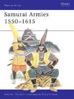 20140 - Turnbull-Hook, S.-R. - Men-at-Arms 086: Samurai Armies 1550-1615