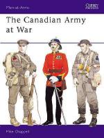16084 - Chappell, M. - Men-at-Arms 164: Canadian Army at War