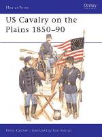 21141 - Katcher-Volstad, P.-R. - Men-at-Arms 168: US Cavalry on the Plains 1850-90