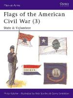 17145 - Katcher-Scollins, P.-R. - Men-at-Arms 265: Flags of the American Civil War (3) State and Volunteer