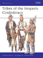 25390 - Johnson-Smith, M.-J. - Men-at-Arms 395: Tribes of the Iroquois Confederacy