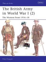 26748 - Chappell, M. - Men-at-Arms 402: British Army In World War I (2) The Western Front 1916-18