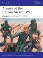 16801 - Esposito-Rava, G.-G. - Men-at-Arms 534: Armies of the Italian-Turkish War. Conquest of Libya 1911-1912