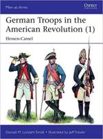 17127 - Londahl Smidt-Trexler, D.M.-J. - Men-at-Arms 535: German Troops in the American Revolution (1) Hessen-Cassel
