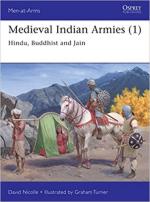 70181 - Nicolle-Turner, D.-G. - Men-at-Arms 545: Medieval Indian Armies (1): Hindu, Buddhist and Jain