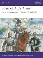 73230 - Gaillard, P. - Men-at-Arms 558: Joan of Arc's Army. French Armies under Charles VII, 1415-53