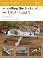 33461 - Coughlin, G. - Osprey Modelling 027: Modelling the Focke-Wulf Fw 190 A, F and G