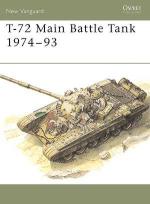20773 - Zaloga-Sarson, S.J.-P. - New Vanguard 006: T-72 Main Battle Tank 1974-93