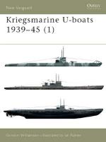 22565 - Williamson-Palmer, G.-I. - New Vanguard 051: Kriegsmarine U-boats 1939-45 (1)