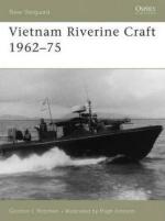 34782 - Rottman, G. - New Vanguard 128: Vietnam Riverine Craft 1962-75