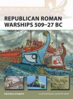 58822 - D'Amato, R. - New Vanguard 225: Republican Roman Warships 509-27 BC