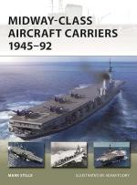 73240 - Stille, M. - New Vanguard 331: Midway-Class Aircraft Carriers 1945-92