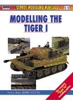 21628 - AAVV,  - Osprey Modelling Manuals 13: Panzerkampfwagen VI Tiger