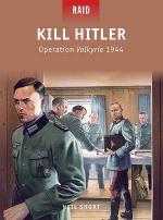 53611 - Short, N. - Raid 040: Kill Hitler - Operation Valkyrie 1944