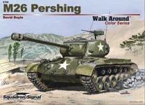 39740 - Doyle, D. - Armor Walk Around 006: M26 Pershing (Color Series)