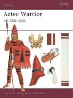 15649 - Pohl-Hook, J.-A. - Warrior 032: Aztec Warrior. AD 1325-1521