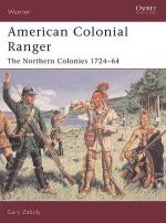 29933 - Zaboly, G. - Warrior 085: American Colonial Ranger. The Northern Colonies 1724-64