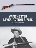 58862 - Pegler, M. - Weapon 042: Winchester Lever-Action Rifles