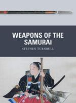 68428 - Turnbull-Shumate-Gilliland, S.-J.-A. - Weapon 079: Weapons of the Samurai