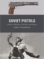 71003 - Thompson, L. - Weapon 084: Soviet Pistols. Tokarev, Makarov, Stechkin and others